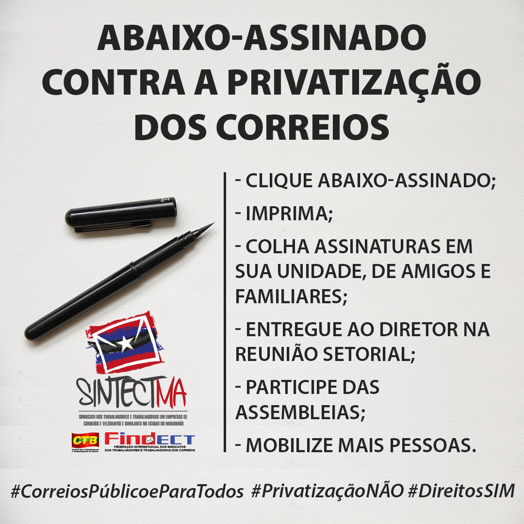 ABAIXO ASSINADO NACIONAL EM DEFESA DO CORREIOS PÚBLICO