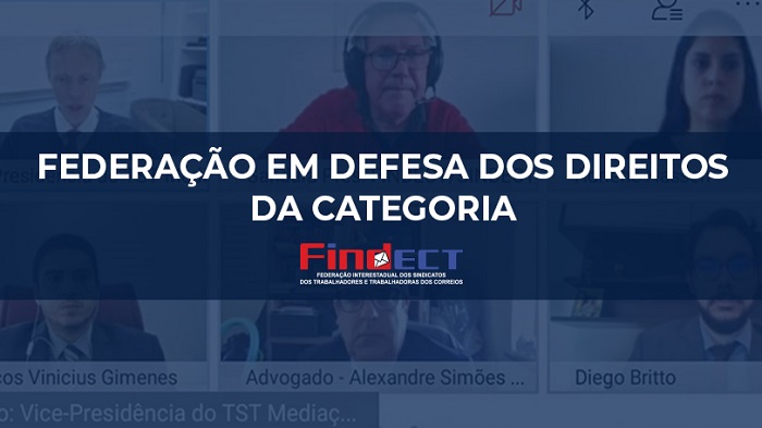 FINDECT INICIA BATALHA PARA GARANTIR DIREITOS DA CATEGORIA