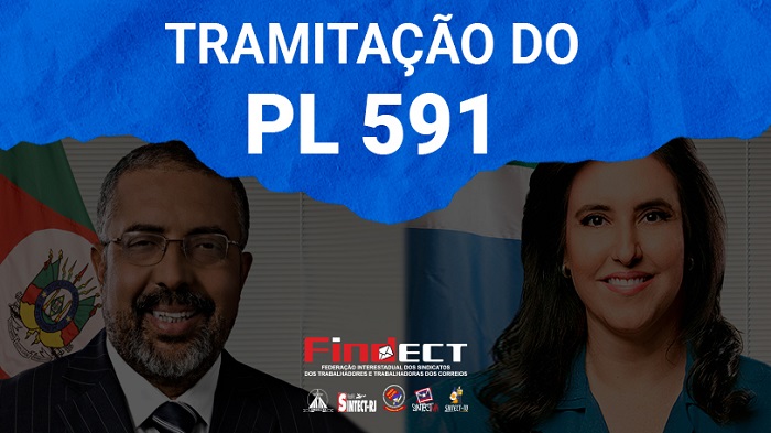 INFORMATIVO DA FINDECT SOBRE A TRAMITAÇÃO DO PL 591