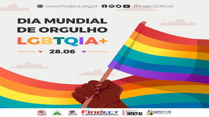 CELEBRANDO O DIA DO ORGULHO LGBTQIA+: APOIO INCONDICIONAL DA FINDECT E DOS SINDICATOS