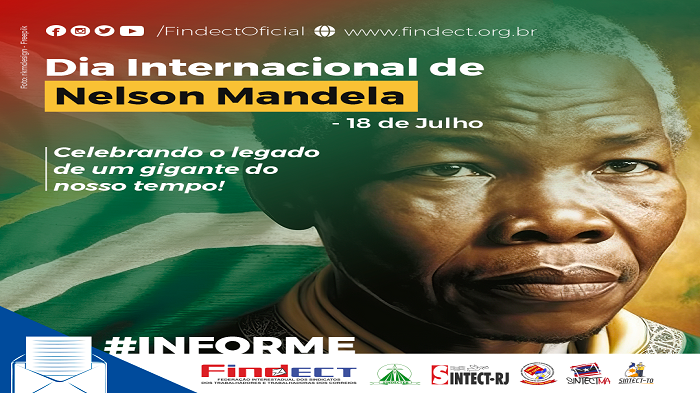 DIA INTERNACIONAL DE NELSON MANDELA: CELEBRANDO O LEGADO DE UM GIGANTE DO NOSSO TEMPO