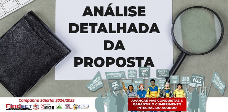 FINDECT DIVULGA ANÁLISE DETALHADA DA PROPOSTA E SEUS IMPACTOS E PREJUÍZOS AOS TRABALHADORES