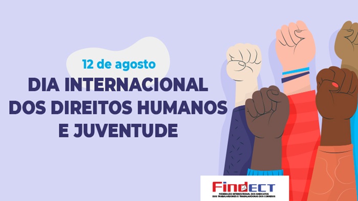 12 DE AGOSTO: DIA INTERNACIONAL DOS DIREITOS HUMANOS E JUVENTUDE