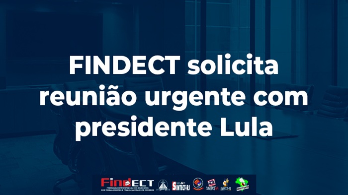 FINDECT SOLICITA REUNIÃO URGENTE COM PRESIDENTE LULA PARA TRATAR DA SITUAÇÃO DOS CORREIOS