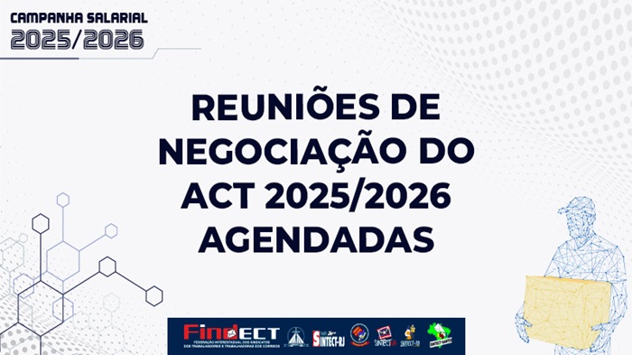CORREIOS AGENDAM REUNIÕES DE NEGOCIAÇÃO DO ACT 2025/2026 PARA OS DIAS 28, 29 E 30 DE OUTUBRO