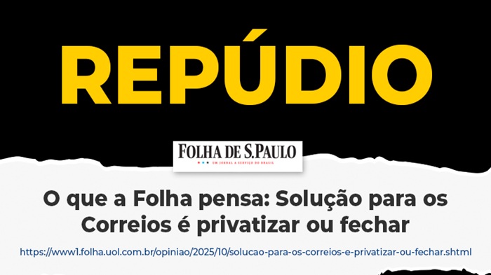 FINDECT REPUDIA EDITORIAL DA FOLHA DE S. PAULO E REAFIRMA QUE OS CORREIOS SÃO PATRIMÔNIO PÚBLICO ESTRATÉGICO