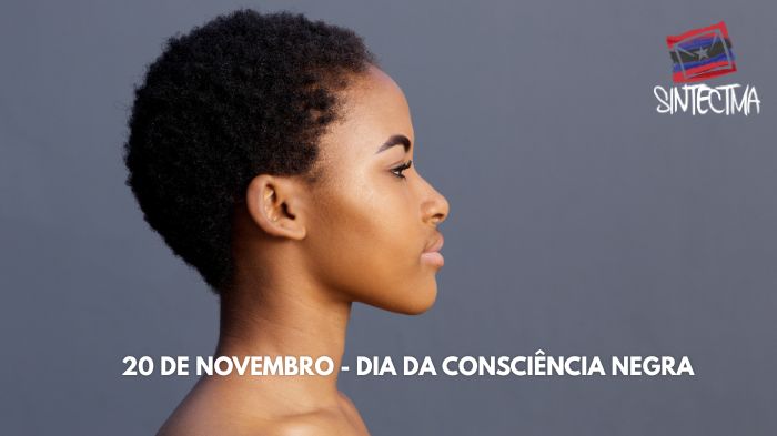 DIA DA CONSCIÊNCIA NEGRA