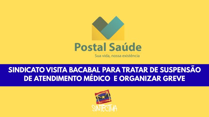 SINDICATO VISITA BACABAL PARA TRATAR DE SUSPENSÃO DE&hellip;