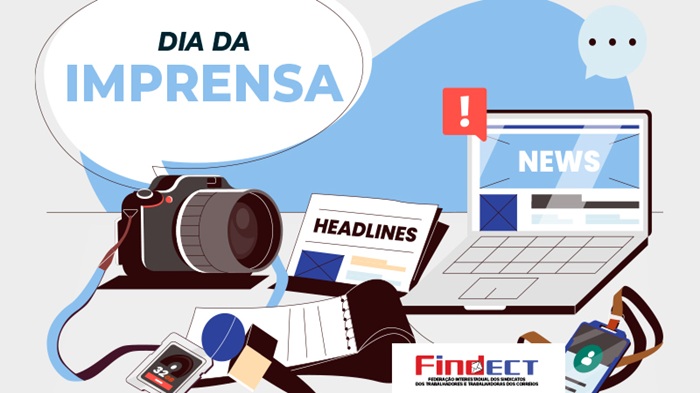 DIA DA IMPRENSA REFORÇA A IMPORTÂNCIA DA INFORMAÇÃO CONFIÁVEL NA DEFESA DOS TRABALHADORES